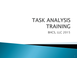 task analysis training - Behavioral Health Consulting Services, LLC