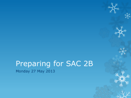 Preparing for SAC 2B