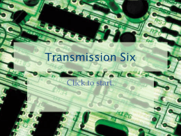 Transmission Six