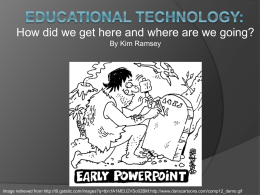 Past, Present and Future of Educational Technology
