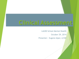 Clinical Assessment - LAUSD School Mental Health