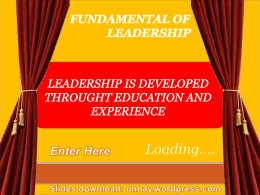 Leadership Is Developed through