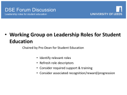 Leadership roles for student education