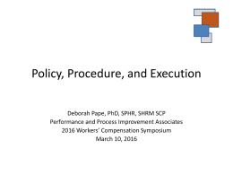 Policies, Procedures, and Execution