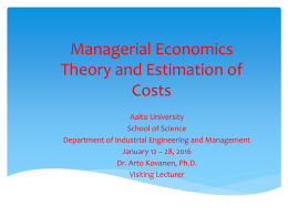 2016 - Segment 1.3 - Theory and Estimation of Cost