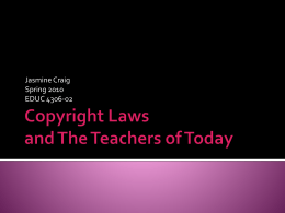 Copyright Laws and The Teachers of Today