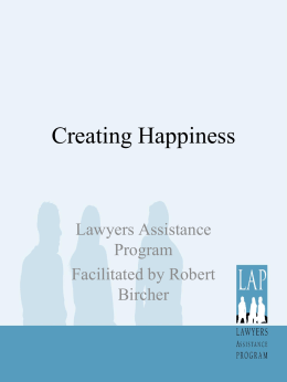 Creating Happiness (March 2008)