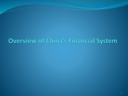 Chapter One Overview of China`s Financial System