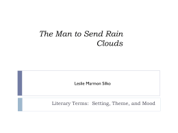 The Man to Send Rain Clouds - American Literature