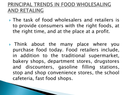 Food wholesaling and retailing
