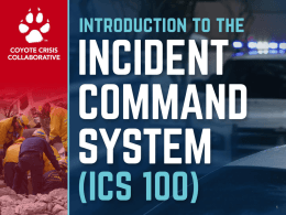 Incident Commander - Coyote Crisis Collaborative