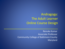 Andragogy and the Adult Learner in Online Learning