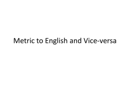 6. Notes on English to Metric Conversion File