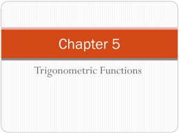 Chapter 5 Notes Trigonometry