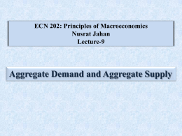 ECN 202: Principles of Macroeconomics Nusrat Jahan Lecture-2
