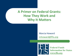 Grants 101 - Federal Funds Information for States