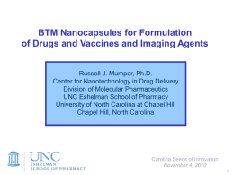 BTM Nanocapsules for Formulation of Drugs and