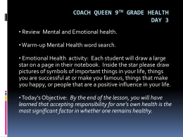 Coach Queen 9th grade Health Day 3