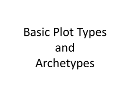 Basic Plot Types Archetypes