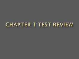 Chapter 1 Test Review