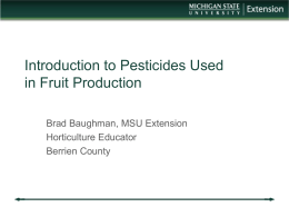 Introduction to Pesticide Use in Fruit Production