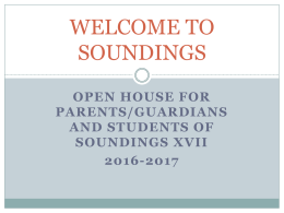 Soundings Open House PowerPoint