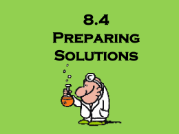 Preparing Chemical Solutions and Dilution Formula