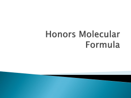 Honors Molecular Formula