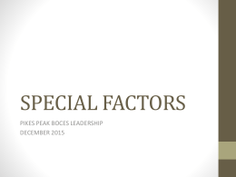 special factors - PikesPeakBOCESSpecialEducationDepartment