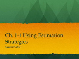 Ch. 1-1 Using Estimation Strategies
