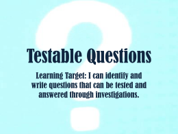 Testable Questions