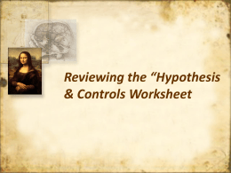 Lesson 02 - Reviewing the Hypothesis and Controls Worksheet
