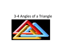 3-4 Angles of a Triangle
