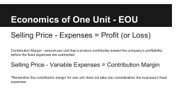 Economics of One Unit - EOU