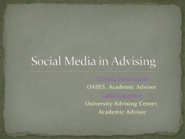 Social Media in Advising - Academic Advising