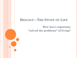 Biology*The Study of Life