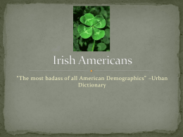Irish Americans - Legendary E