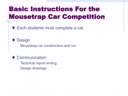 Basic Design And Instructions For Building A Mousetrap Car