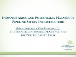 Pipeline Safety Regulations - Hoosier Environmental Council