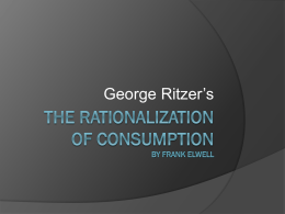 The rationalization of consumption