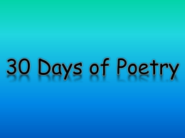 30 Days of Poetry - oldtappanschools.org