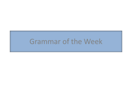 Grammar of the Week