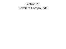 Section 2.3 Covalent Compounds