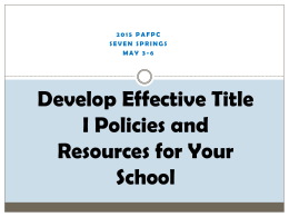 Develop Effective Title I Policies and Resources for Your