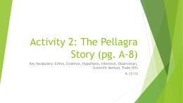 Activity 2: The Pellagra Story (pg. A-8)