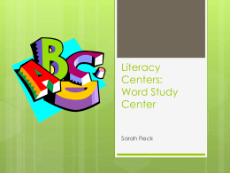 Literacy Centers: Word Study Center