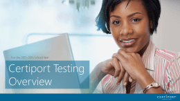 attachmentStep 3: Certiport Testing Overview (PDF)
