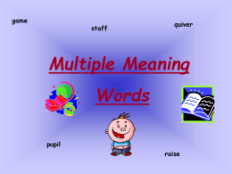 multiple meaning words ppt - fourthgradeteam2012-2013