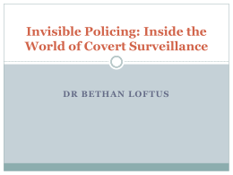 Invisible Policing: Inside the World of Covert Surveillance