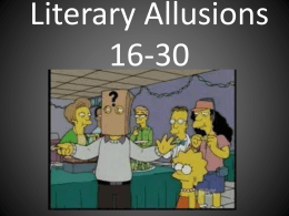 Literary Allusions 16-20 - ColorlessGreenIdeasSleepFuriously